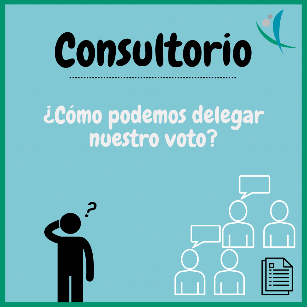 delegar nuestro voto